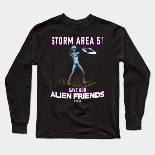 Save Our Alien Friends Long Sleeve T-Shirt